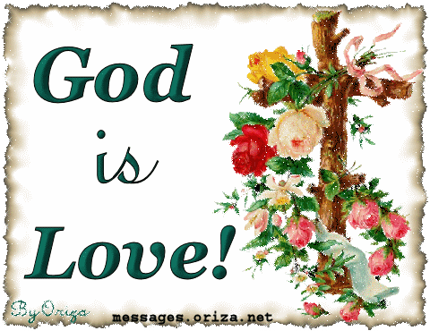God is love!