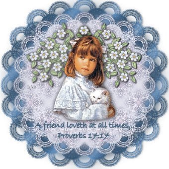 A friend loveth at all times.