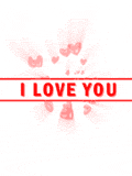 I love yoy, hearts shooting out of the page